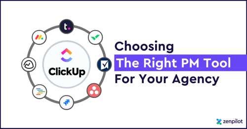 How to Choose the Best Project Management Tool For Your Agency